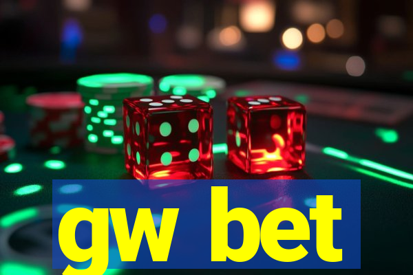 gw bet